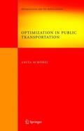 Schöbel |  Optimization in Public Transportation | Buch |  Sack Fachmedien