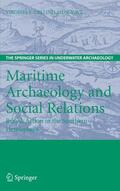 Dellino-Musgrave |  Maritime Archaeology and Social Relations | Buch |  Sack Fachmedien