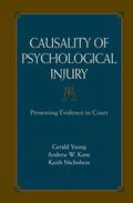 Young / Nicholson / Kane |  Causality of Psychological Injury | Buch |  Sack Fachmedien