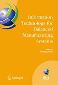 Shen |  Information Technology for Balanced Manufacturing Systems | Buch |  Sack Fachmedien