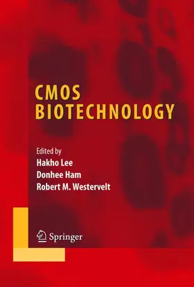 Lee / Westervelt / Ham |  CMOS Biotechnology | Buch |  Sack Fachmedien
