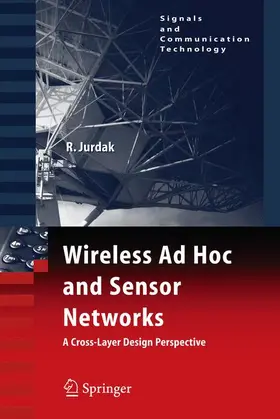 Jurdak |  Wireless Ad Hoc and Sensor Networks | Buch |  Sack Fachmedien