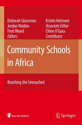 Glassman / Naidoo / Wood |  Community Schools in Africa | Buch |  Sack Fachmedien