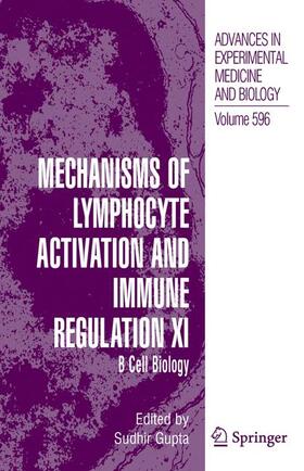 Gupta / Alt / Rajewsky | Mechanisms of Lymphocyte Activation and Immune Regulation XI | Buch | 978-1-4419-4283-8 | sack.de