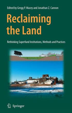 Cannon / Macey | Reclaiming the Land | Buch | 978-1-4419-4311-8 | sack.de