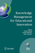 Tatnall / Visscher / Okamoto |  Knowledge Management for Educational Innovation | Buch |  Sack Fachmedien