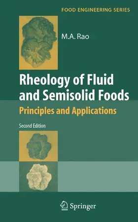 Rao |  Rheology of Fluid and Semisolid Foods: Principles and Applications | Buch |  Sack Fachmedien