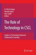 Hoppe / Soller / Ogata |  The Role of Technology in CSCL | Buch |  Sack Fachmedien