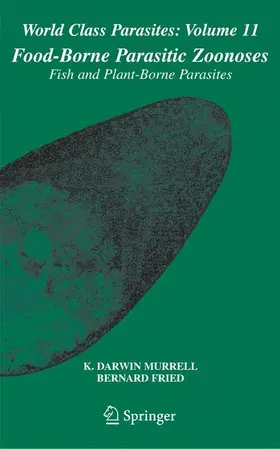 Murrell / Fried |  Food-Borne Parasitic Zoonoses | Buch |  Sack Fachmedien