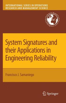 Samaniego | System Signatures and their Applications in Engineering Reliability | Buch | 978-1-4419-4414-6 | sack.de