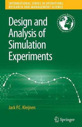 Kleijnen | Design and Analysis of Simulation Experiments | Buch | 978-1-4419-4415-3 | sack.de