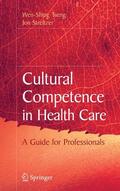 Streltzer / Tseng |  Cultural Competence in Health Care | Buch |  Sack Fachmedien