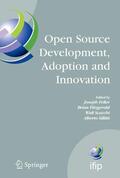 Feller / Sillitti / Fitzgerald |  Open Source Development, Adoption and Innovation | Buch |  Sack Fachmedien