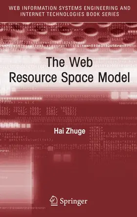 Zhuge |  The Web Resource Space Model | Buch |  Sack Fachmedien