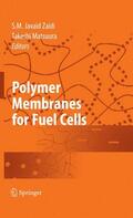 Matsuura / Zaidi |  Polymer Membranes for Fuel Cells | Buch |  Sack Fachmedien