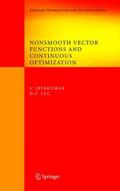 Luc / Jeyakumar |  Nonsmooth Vector Functions and Continuous Optimization | Buch |  Sack Fachmedien