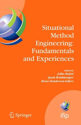 Ralyté / Henderson-Sellers / Brinkkemper | Situational Method Engineering: Fundamentals and Experiences | Buch | 978-1-4419-4483-2 | sack.de