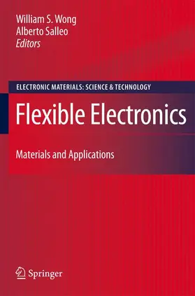 Salleo / Wong |  Flexible Electronics | Buch |  Sack Fachmedien