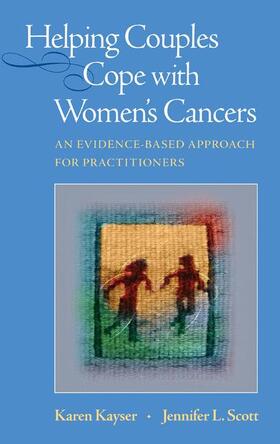 Scott / Kayser | Helping Couples Cope with Women's Cancers | Buch | 978-1-4419-4514-3 | sack.de