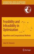 Chinneck |  Feasibility and Infeasibility in Optimization: | Buch |  Sack Fachmedien
