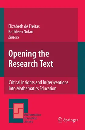 Nolan / de Freitas |  Opening the Research Text | Buch |  Sack Fachmedien