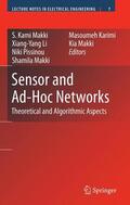 Makki / Li / Pissinou |  Sensor and Ad-Hoc Networks | Buch |  Sack Fachmedien