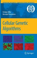 Alba / Dorronsoro |  Cellular Genetic Algorithms | Buch |  Sack Fachmedien