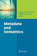 Lytras / Sicilia |  Metadata and Semantics | Buch |  Sack Fachmedien