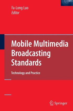 Luo | Mobile Multimedia Broadcasting Standards | Buch | 978-1-4419-4612-6 | sack.de