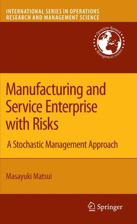 Matsui | Manufacturing and Service Enterprise with Risks | Buch | 978-1-4419-4647-8 | sack.de