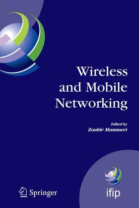 Mammeri | Wireless and Mobile Networking | Buch | 978-1-4419-4655-3 | sack.de