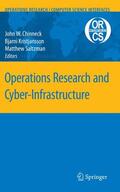 Chinneck / Saltzman / Kristjansson |  Operations Research and Cyber-Infrastructure | Buch |  Sack Fachmedien