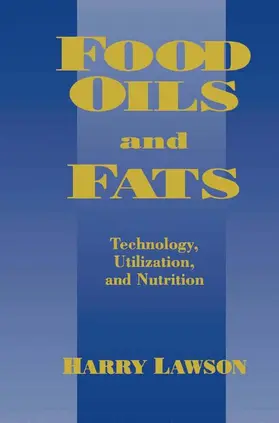 Lawson | Food Oils and Fats | Buch | 978-1-4419-4737-6 | www.sack.de