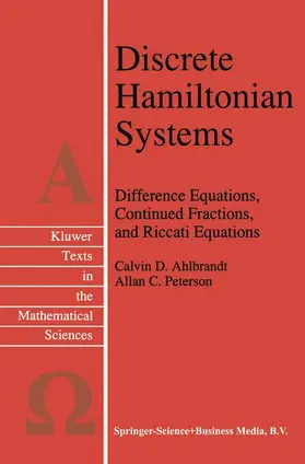 Peterson / Ahlbrandt |  Discrete Hamiltonian Systems | Buch |  Sack Fachmedien