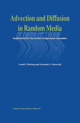 Ostrovskii / Piterbarg |  Advection and Diffusion in Random Media | Buch |  Sack Fachmedien