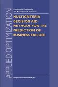 Paraschou / Zopounidis |  Multicriteria Decision Aid Methods for the Prediction of Business Failure | Buch |  Sack Fachmedien