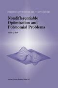 Shor |  Nondifferentiable Optimization and Polynomial Problems | Buch |  Sack Fachmedien
