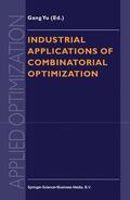  Industrial Applications of Combinatorial Optimization | Buch |  Sack Fachmedien