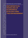 Yatsenko / Hritonenko |  Mathematical Modeling in Economics, Ecology and the Environment | Buch |  Sack Fachmedien