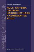 Triantaphyllou |  Multi-criteria Decision Making Methods | Buch |  Sack Fachmedien