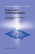 Migdalas / Värbrand / Pardalos |  From Local to Global Optimization | Buch |  Sack Fachmedien