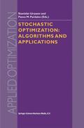 Pardalos / Uryasev |  Stochastic Optimization | Buch |  Sack Fachmedien