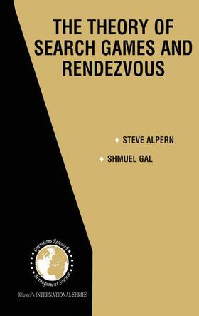 Gal / Alpern | The Theory of Search Games and Rendezvous | Buch | 978-1-4419-4908-0 | sack.de
