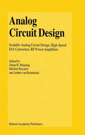 Huijsing / van Roermund / Steyaert |  Analog Circuit Design | Buch |  Sack Fachmedien