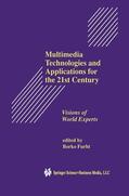 Furht |  Multimedia Technologies and Applications for the 21st Century | Buch |  Sack Fachmedien