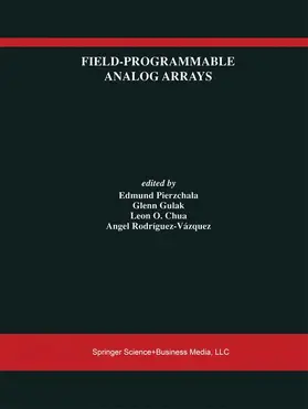 Pierzchala / Rodríguez-Vázquez / Gulak |  Field-Programmable Analog Arrays | Buch |  Sack Fachmedien