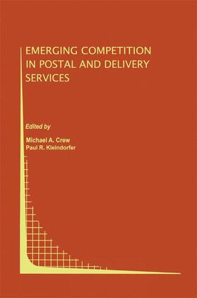 Kleindorfer / Crew | Emerging Competition in Postal and Delivery Services | Buch | sack.de