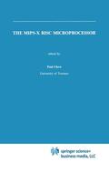 Chow |  The MIPS-X RISC Microprocessor | Buch |  Sack Fachmedien