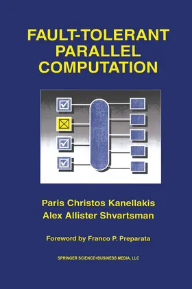 Shvartsman / Kanellakis |  Fault-Tolerant Parallel Computation | Buch |  Sack Fachmedien