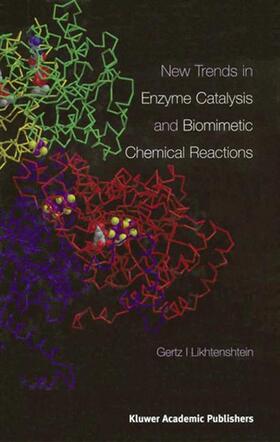 Likhtenshtein | New Trends in Enzyme Catalysis and Biomimetic Chemical Reactions | Buch | 978-1-4419-5234-9 | sack.de